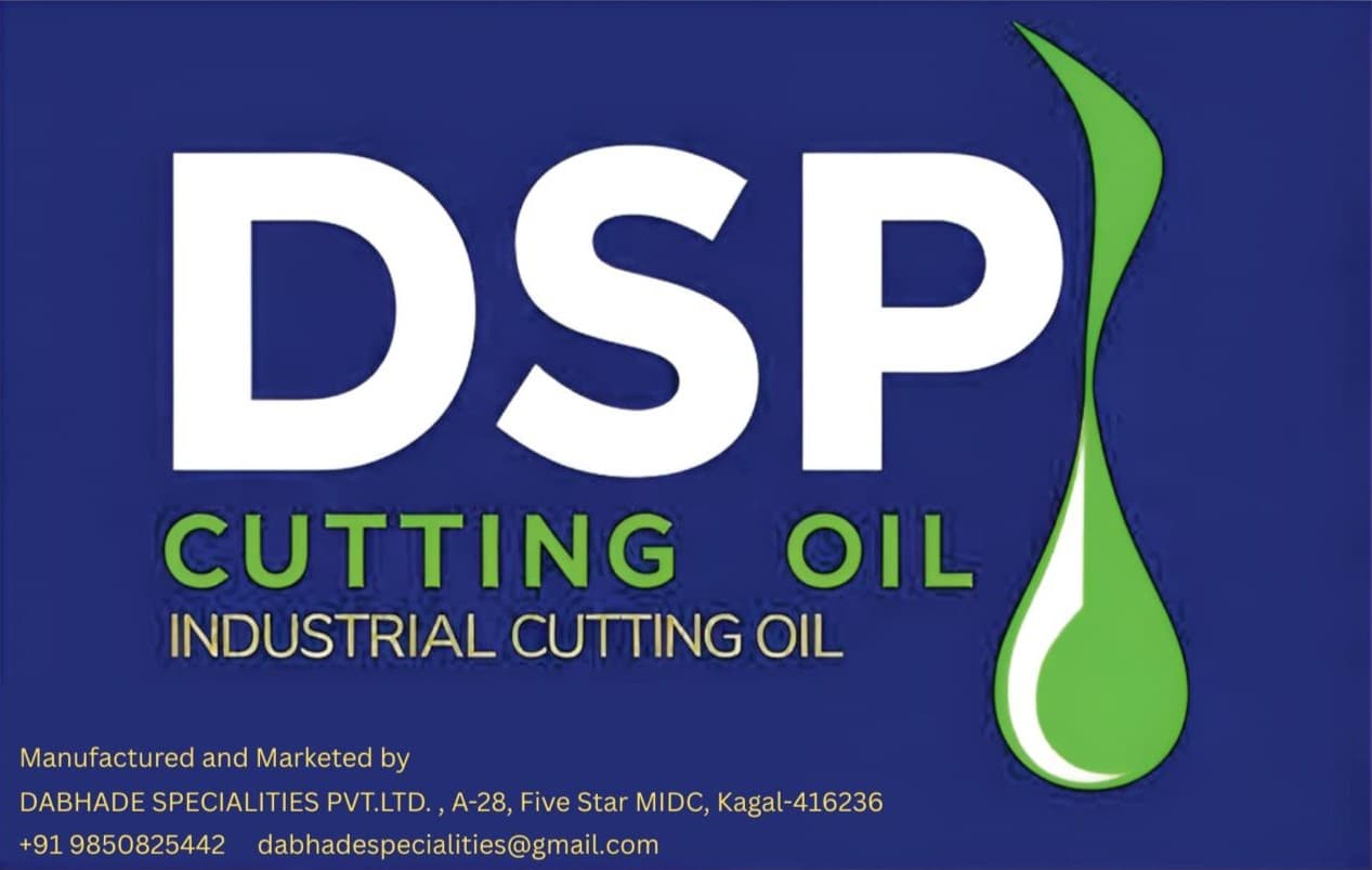 DSP Industrial Cutting Oil Official Label - Dabhade Specialities Pvt. Ltd.